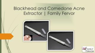 Blackhead and Comedone Acne Extractor Family Fervor.pdf