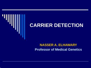Genetics 6 Carrier diagnosis, Genetic Counseling and Gene therapy - Dr. Nasser Elhawary.pptx